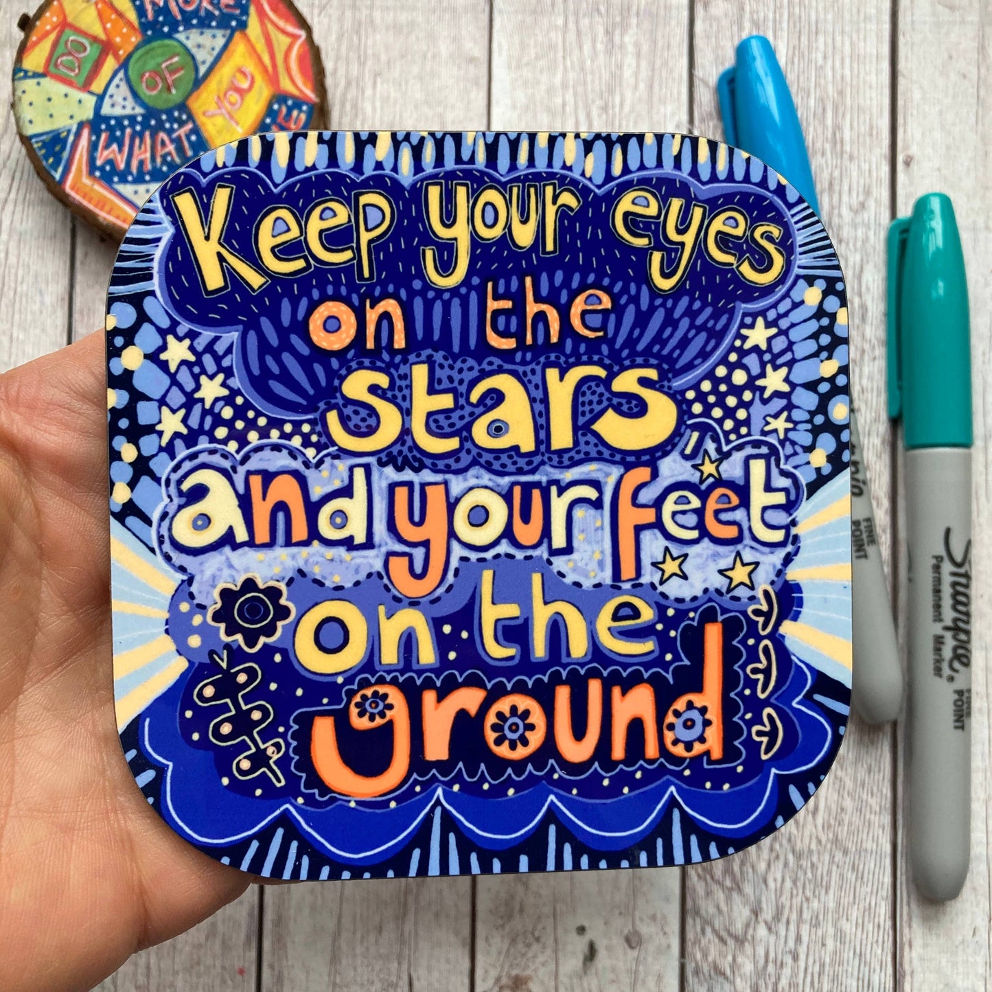 Keep Your Eyes on the Stars Quote Coster.