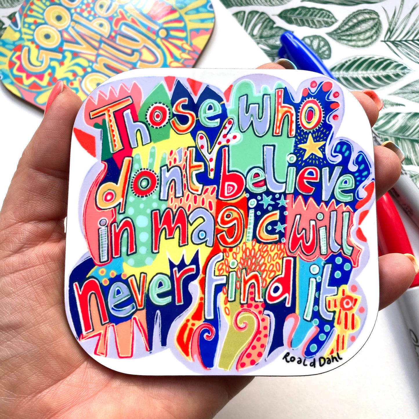 Roald Dahl Quote Coaster, Believe In Magic.
