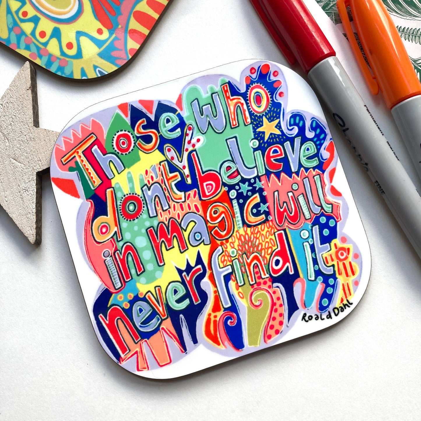 Roald Dahl Quote Coaster, Believe In Magic.