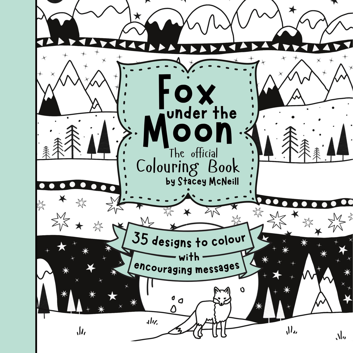 Official Colouring Book by Fox Under The Moon