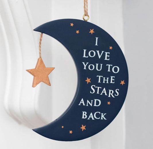 I Love You to the Stars and Back hanging sign