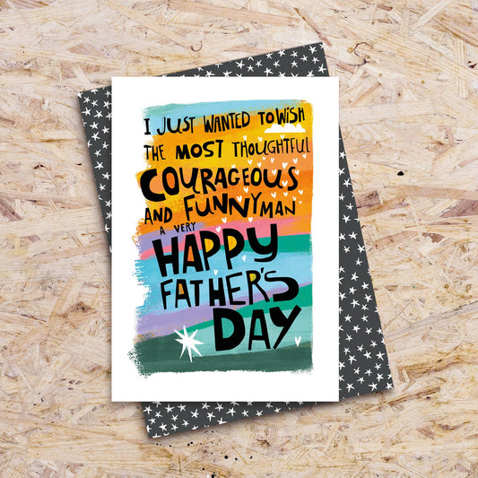I Just Wanted To Wish….Happy Father's Day - Greetings Card