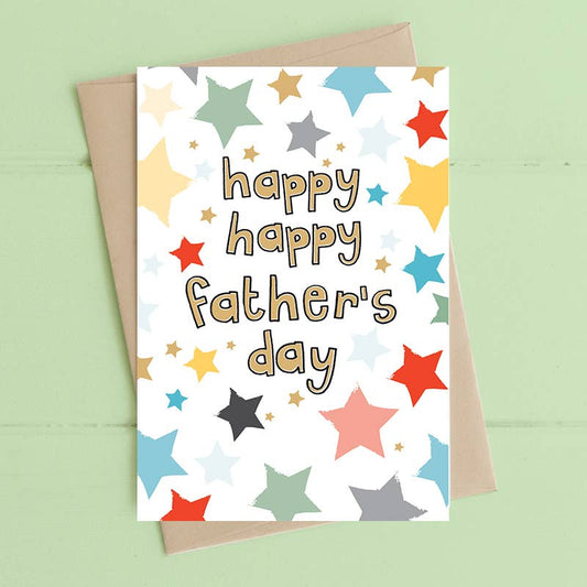 Happy Happy Father's Day - Greetings Card