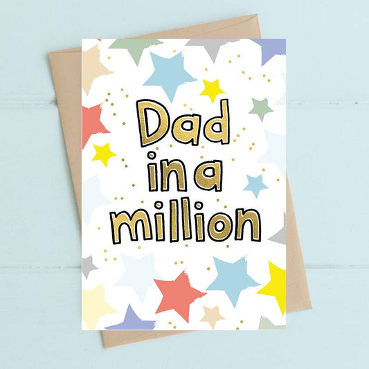Dad In A Million - Greetings Card