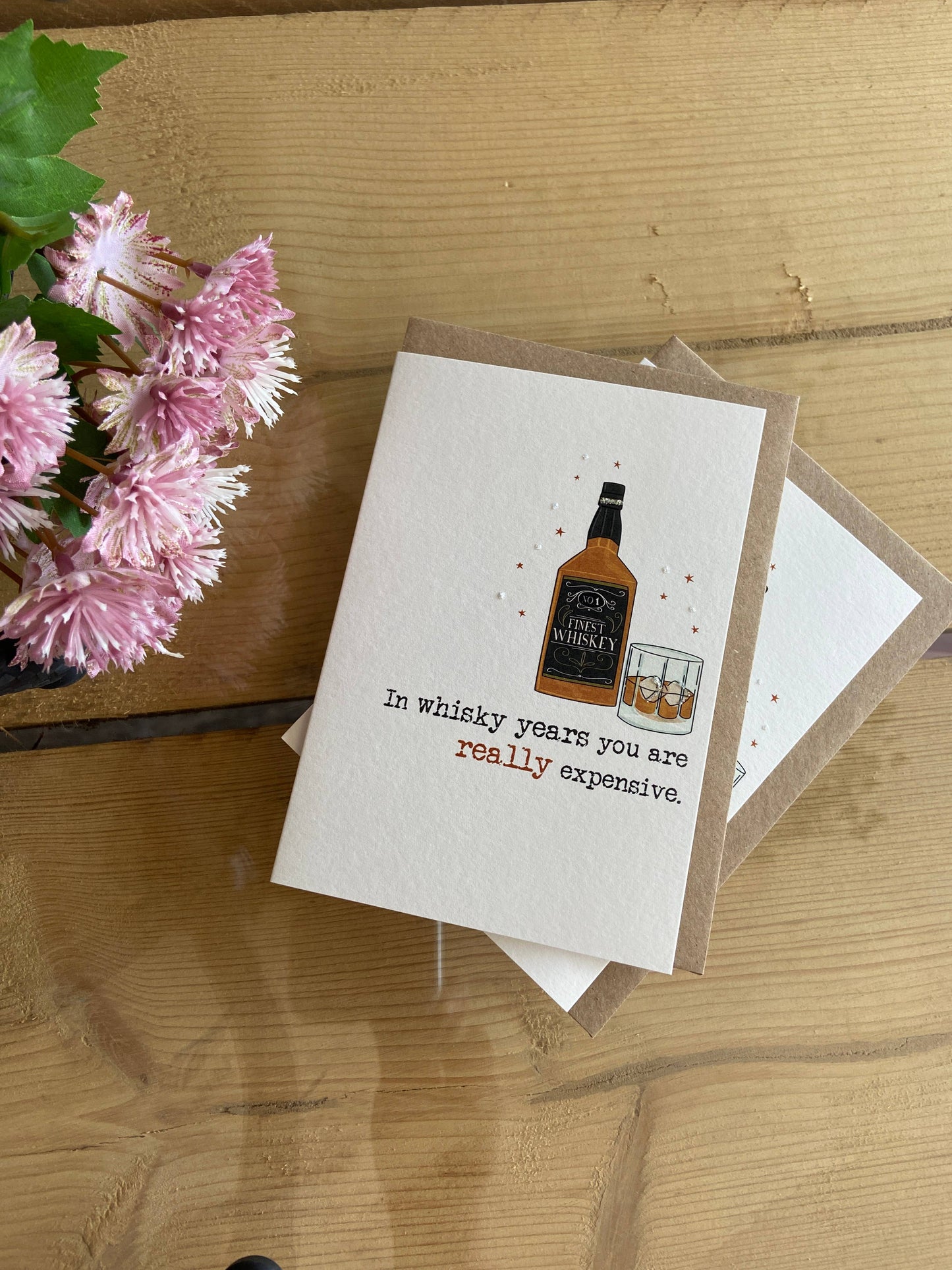 Whisky years - expensive - Greetings Card