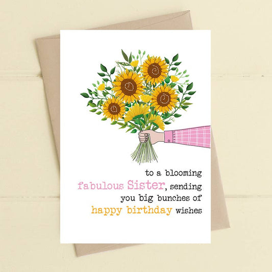 Blooming Fabulous Sister - Greetings Card