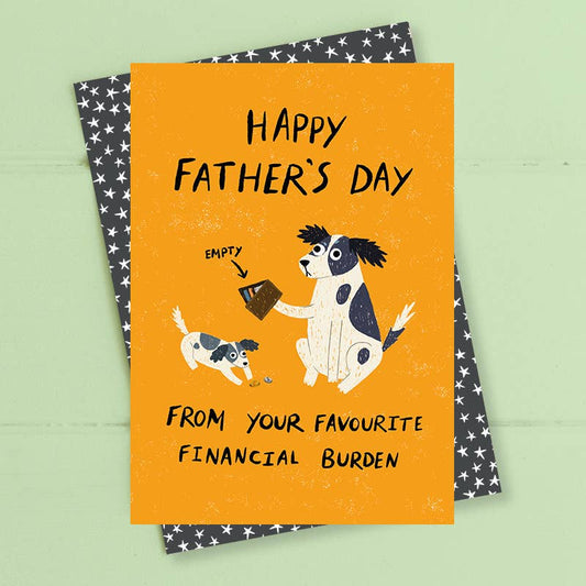 Father's Day - Financial Burden - Greetings Card
