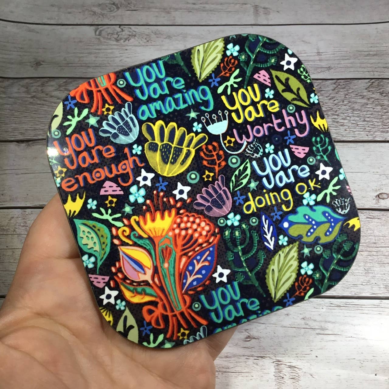 Positive Quotes Coaster.